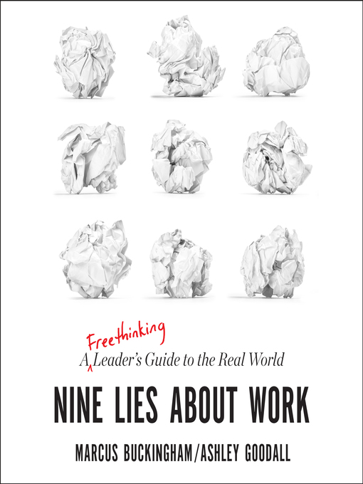 Title details for Nine Lies about Work by Marcus Buckingham - Wait list